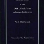 A Happy Man or Der Glückliche