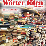 Wenn Wörter töten könnten