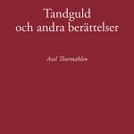 Tandguld och andra berättelser